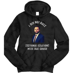 Jd Vance Couch I Did Not Have Sectional Relations Funny Meme Tie Dye Hoodie