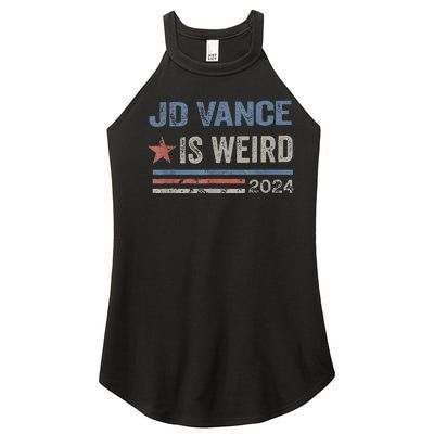 Jd Vance Is Weird 2024 Women's Perfect Tri Rocker Tank