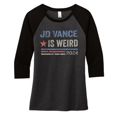 Jd Vance Is Weird 2024 Women's Tri-Blend 3/4-Sleeve Raglan Shirt