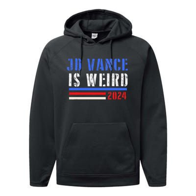 Jd Vance Is Weird 2024 Performance Fleece Hoodie