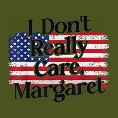 Jd Vance Meme I Dont Really Care Margaret T-Shirt