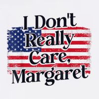Jd Vance Meme I Dont Really Care Margaret Garment-Dyed Sweatshirt