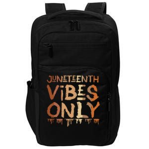 Junenth Vibes Only Junenth Celebrating Gift Impact Tech Backpack