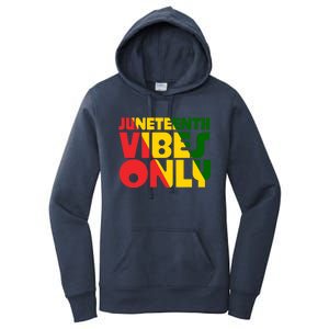 Juneteenth Vibes Only African America Flag Indepedence Day Gift Women's Pullover Hoodie