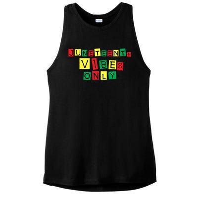 Juneteenth Vibes Only Black African America Independence Day Gift Ladies PosiCharge Tri-Blend Wicking Tank