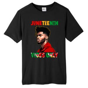 Juneteenth Vibes Only Black King Black Freedom Afro Gift Tall Fusion ChromaSoft Performance T-Shirt