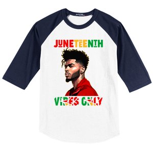 Juneteenth Vibes Only Black King Black Freedom Afro Gift Baseball Sleeve Shirt