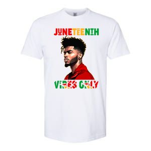 Juneteenth Vibes Only Black King Black Freedom Afro Gift Softstyle CVC T-Shirt