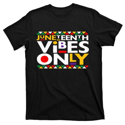 Juneteenth Vibes Only 1865 African American T-Shirt