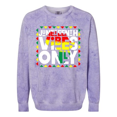 Juneteenth Vibes Only Celebrate Juneteenth Map Of Africa Gift Colorblast Crewneck Sweatshirt