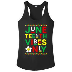 Juneteenth Vibes Only Freedom Independence Day Juneteenth Ladies PosiCharge Competitor Racerback Tank