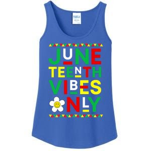 Juneteenth Vibes Only Freedom Independence Day Juneteenth Ladies Essential Tank