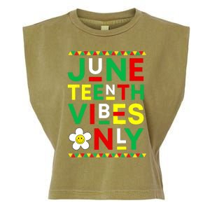 Juneteenth Vibes Only Freedom Independence Day Juneteenth Garment-Dyed Women's Muscle Tee