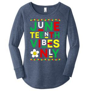 Juneteenth Vibes Only Freedom Independence Day Juneteenth Women's Perfect Tri Tunic Long Sleeve Shirt