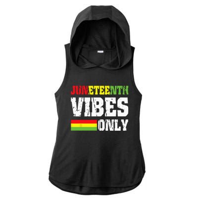 JUNETEENTH VIBES ONLY June 19 1865 Celebrate Black History Ladies PosiCharge Tri-Blend Wicking Draft Hoodie Tank