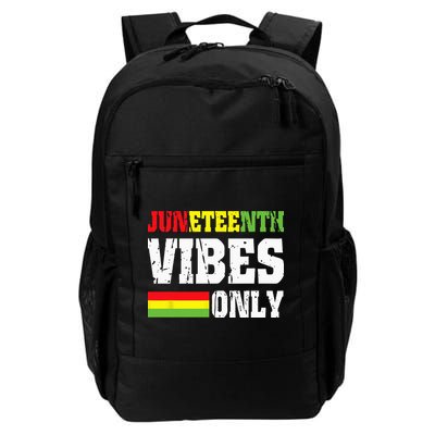 JUNETEENTH VIBES ONLY June 19 1865 Celebrate Black History Backpack