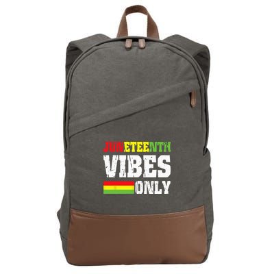 JUNETEENTH VIBES ONLY June 19 1865 Celebrate Black History Cotton Canvas Backpack