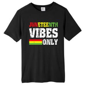 JUNETEENTH VIBES ONLY June 19 1865 Celebrate Black History Tall Fusion ChromaSoft Performance T-Shirt