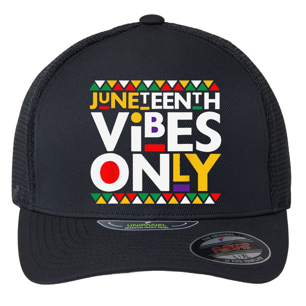 Juneteenth Vibes Only 1865 African American Flexfit Unipanel Trucker Cap