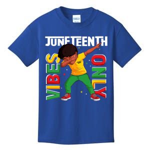 Juneteenth Vibes Only Dabbing Black African Freedom Great Gift Kids T-Shirt