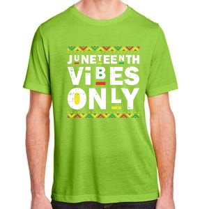 Junenth Vibes Only Black History Blm African American Cool Gift Adult ChromaSoft Performance T-Shirt