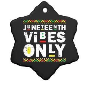 Junenth Vibes Only Black History Blm African American Cool Gift Ceramic Star Ornament