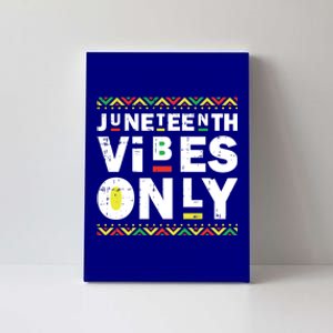 Junenth Vibes Only Black History Blm African American Cool Gift Canvas