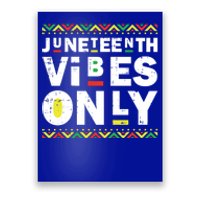 Junenth Vibes Only Black History Blm African American Cool Gift Poster