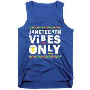 Junenth Vibes Only Black History Blm African American Cool Gift Tank Top