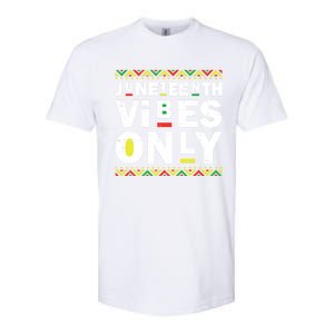 Junenth Vibes Only Black History Blm African American Cool Gift Softstyle CVC T-Shirt