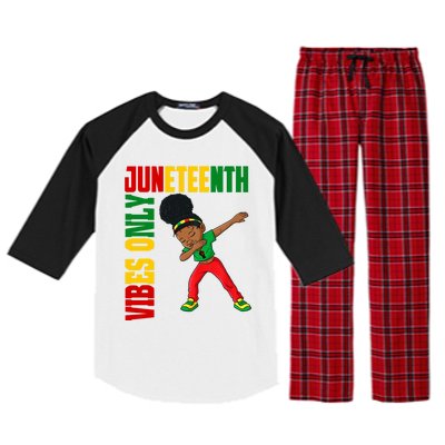 Juneteenth Vibes Only African Dabbing Black Freedom Gift Raglan Sleeve Pajama Set