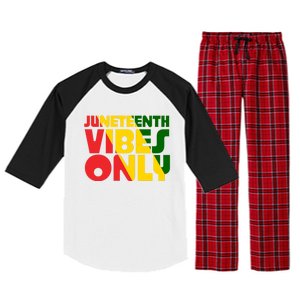 Juneteenth Vibes Only African America Flag Indepedence Day Gift Raglan Sleeve Pajama Set