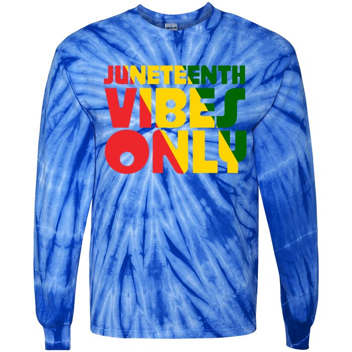 Juneteenth Vibes Only African America Flag Indepedence Day Gift Tie-Dye Long Sleeve Shirt