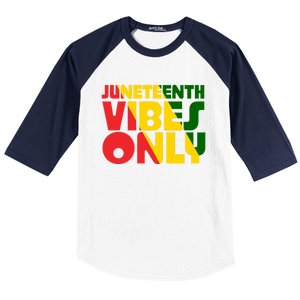 Juneteenth Vibes Only African America Flag Indepedence Day Gift Baseball Sleeve Shirt