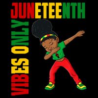 Juneteenth Vibes Only African Dabbing Black Freedom Meaningful Gift Flat Bill Trucker Hat