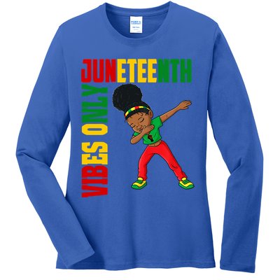 Juneteenth Vibes Only African Dabbing Black Freedom Meaningful Gift Ladies Long Sleeve Shirt
