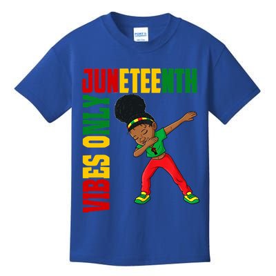 Juneteenth Vibes Only African Dabbing Black Freedom Meaningful Gift Kids T-Shirt