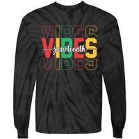 Juneteenth Vibes Retro Vintage 1865 Women Girl Afro Proud Tie-Dye Long Sleeve Shirt