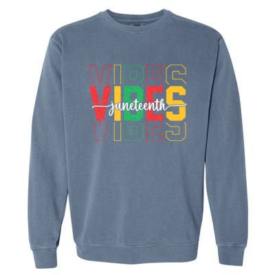 Juneteenth Vibes Retro Vintage 1865 Women Girl Afro Proud Garment-Dyed Sweatshirt