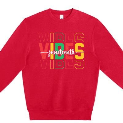 Juneteenth Vibes Retro Vintage 1865 Women Girl Afro Proud Premium Crewneck Sweatshirt