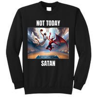 Jesus Vs Satan Playing Basketball Not Today Satan Sweatshirt