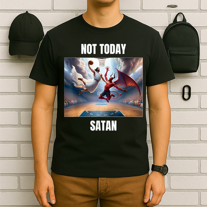 Jesus Vs Satan Playing Basketball Not Today Satan T-Shirt