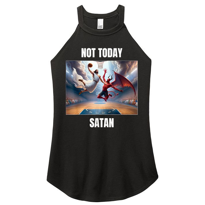 Jesus Vs Satan Playing Basketball Not Today Satan Women's Perfect Tri Rocker Tank