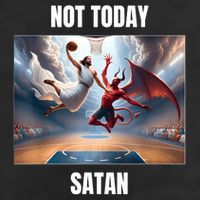 Jesus Vs Satan Playing Basketball Not Today Satan Cool Comfort Performance Bucket Hat