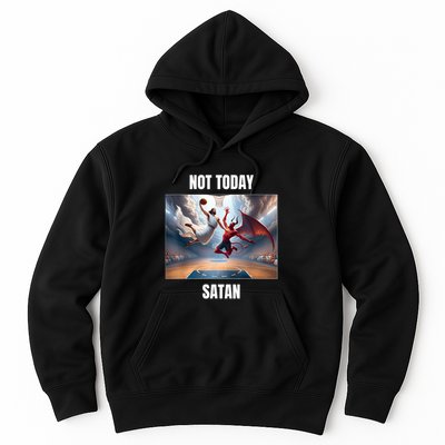 Jesus Vs Satan Playing Basketball Not Today Satan Hoodie