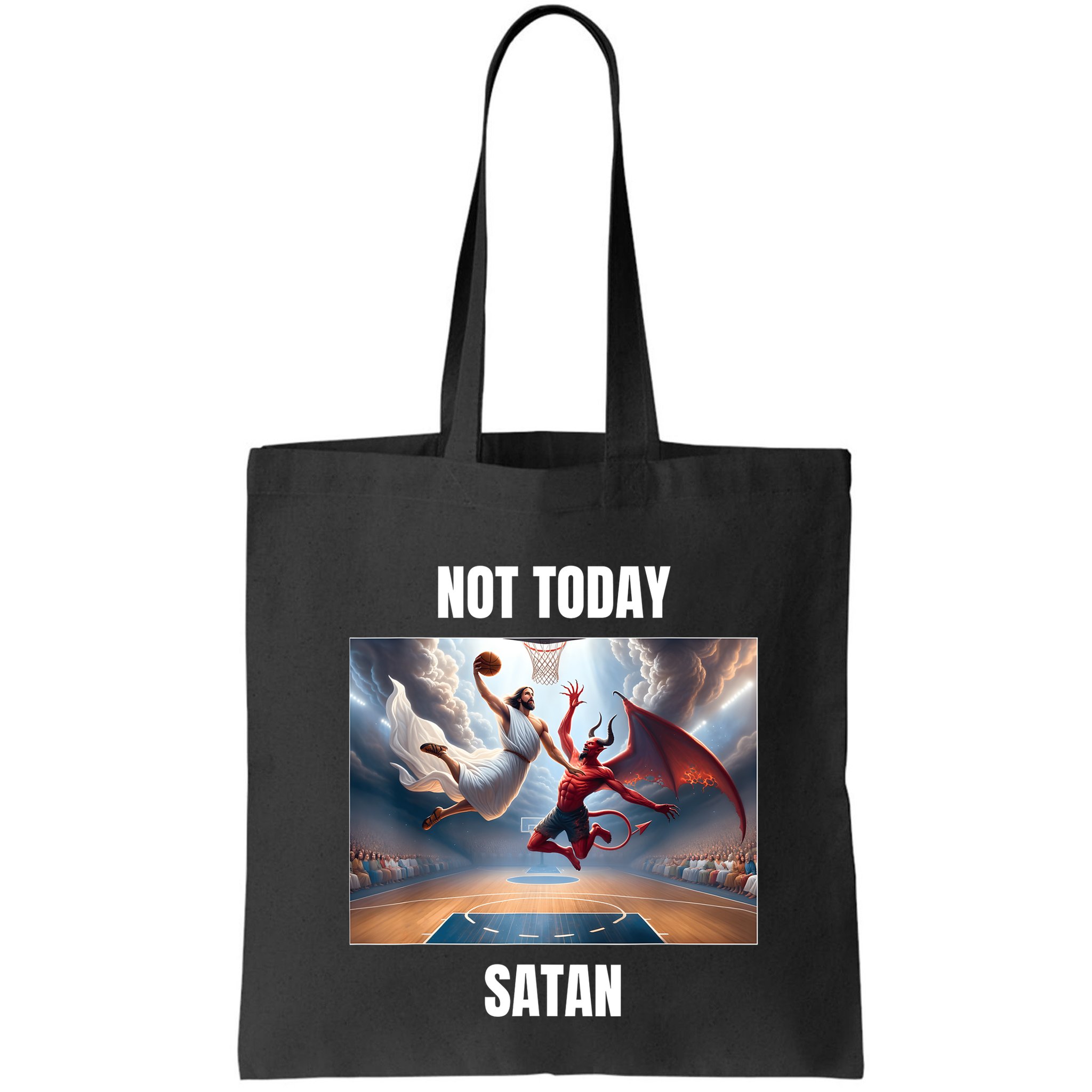 Jesus Vs Satan Playing Basketball Not Today Satan Bag