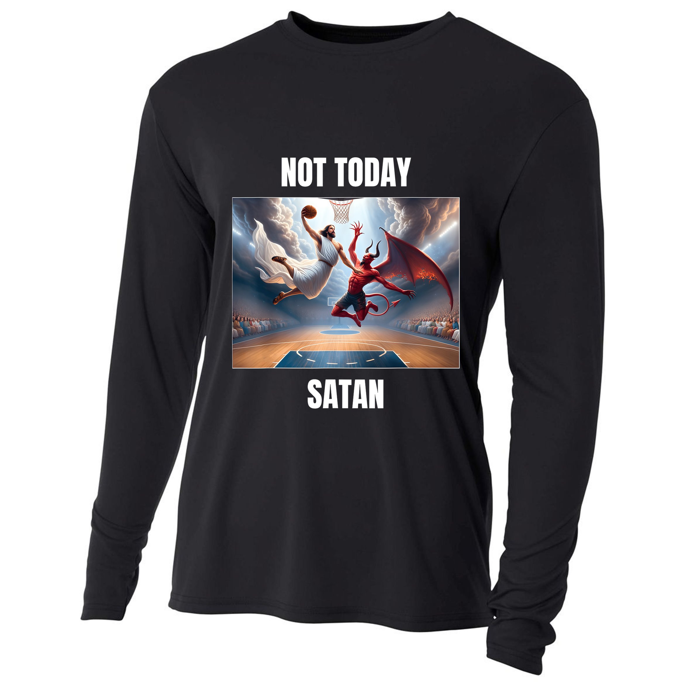 Jesus Vs Satan Playing Basketball Not Today Satan Cooling Performance Long Sleeve Crew