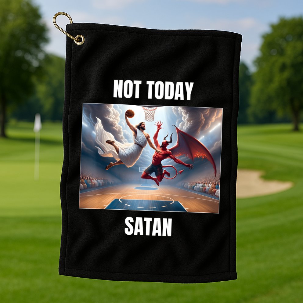 Jesus Vs Satan Playing Basketball Not Today Satan Golf Towel
