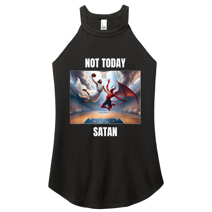 Jesus Vs Satan Playing Basketball Not Today Satan Women's Perfect Tri Rocker Tank