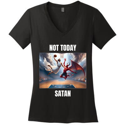 Jesus Vs Satan Playing Basketball Not Today Satan Women's V-Neck T-Shirt